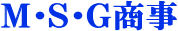 Ｍ・Ｓ・Ｇ商事